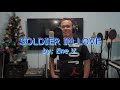 Soldier In Love Lew Soratorio Cover With Lyrics mp3