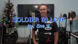 Soldier In Love  Lew Soratorio Cover With S