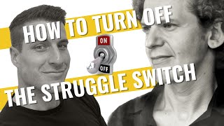 How EXPANSION turns off the struggle switch - Dr Russ Harris