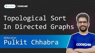 [Unacademy Special Class] Topological Sort In Directed Graphs || Pulkit Chhabra