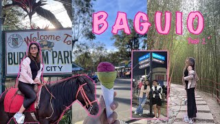 BAGUIO Part 1