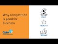 Why competition is good for business  uks competition and markets authority