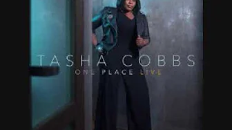 16 I Will Run Live Tasha Cobbs 16 I Will Run Live Tasha Cobbs