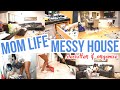 CLEAN WITH ME / CLEANING MOTIVATION / MESSY HOUSE / MOM LIFE CLEANING / DECLUTTER &amp; ORGANIZE / SAHM