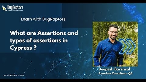 Assertions in Cypress | Implicit assertions | Explicit assertions |