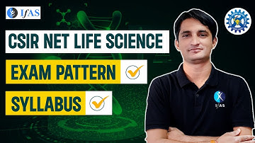 CSIR NET Life Science Syllabus & Exam Pattern 2024 Explained