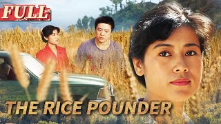 【ENG SUB】The Rice Pounder | Family Drama / Romance | China Movie Channel ENGLISH