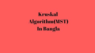 kruskala Algorithm In bangla minimum spanning tree