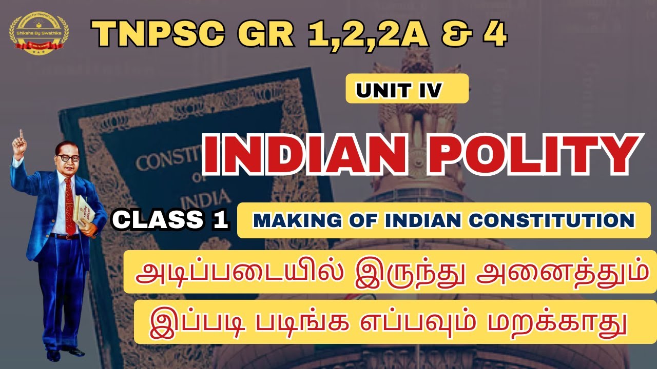 GROUP 1/2/4 PRELIMS 2026 - CLASS 1 - MAKING OF INDIAN CONSTITUTION ...