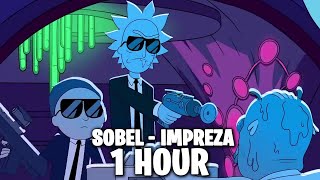 Sobel - Impreza [1 HOUR]