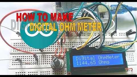 HOW TO MAKE DIGITAL OHM METER USING ARDUINO
