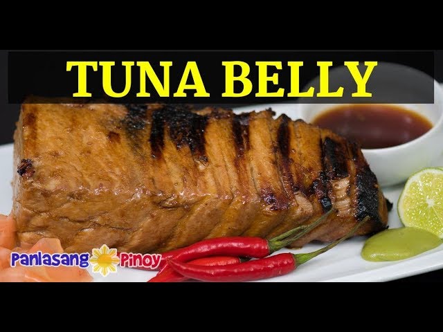 Grilled Toro Tuna Belly Recipe (Inihaw na Tuna Pulutan) | Panlasang Pinoy