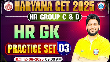 Haryana CET Group C and D | Haryana CET HRGK 2025 | Haryana GK Practice Set 03 by Sandeep Siwach Sir