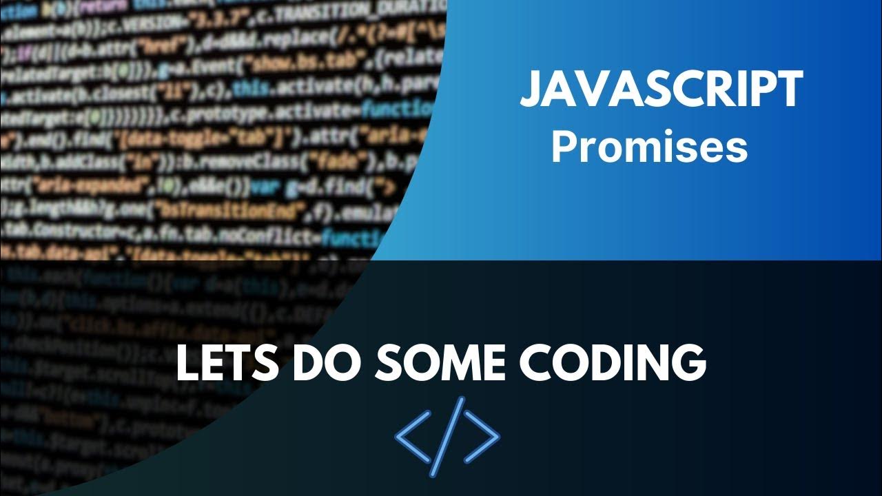 JavaScript Promises tutorial video - YouTube