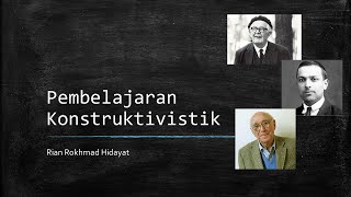 Pembelajaran Konstruktivistik