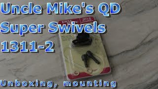 Uncle Mike's QD Super Swivels - unboxing & mounting