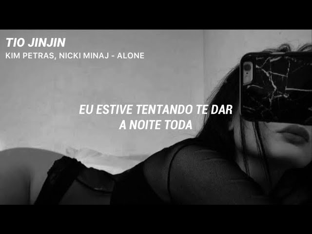 Alone (Tradução em Português) – Kim Petras & Nicki Minaj