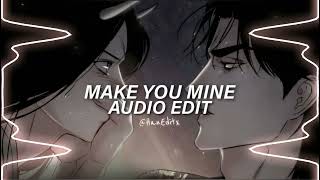 Make You Mine - Madison Beer [Edit Audio]