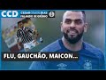 Maicon e o substituto, Fluminense, Gauchão definido... o Grêmio neste início de terça-feira