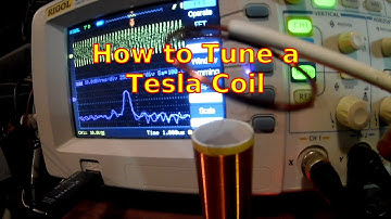 How to Tune a Tesla Coil