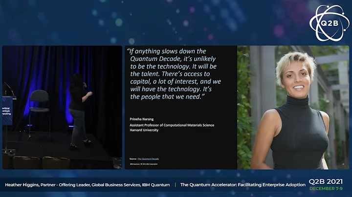Q2B 2021 | The Quantum Accelerator  Facilitating E...