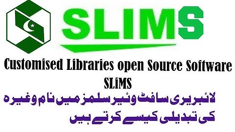 Change Library Name in SLIMS Library Software|| SLIMS लाइब्रेरी सॉफ्टवेयर में लाइब्रेरी का नाम बदलें