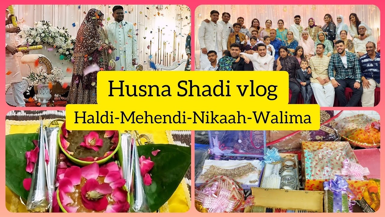 Husna Shadi Vlog| Haldi-Mehendi-Nikaah-Walima| Cutchi Memon Jamat Khana| Mohammed Ali Road| vlog