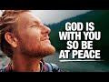 Keep The Peace Of God When Life Is Hard - Inspirational &amp; Motivational