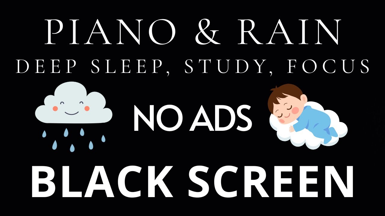 Relaxing Piano Music & Rain Sounds No Ads Live Stream | Black Screen for Deep Sleep, Study, Focus