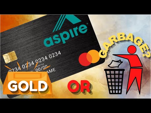 Aspire credit card, GOLD or garbage