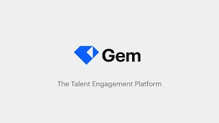 Full Cycle Recruiting with Gem