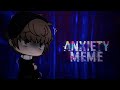 Anxiety meme (⚠️Flashing Lights/Colors)