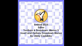 4. Embird Editor Insert And Options Drop Down Menus