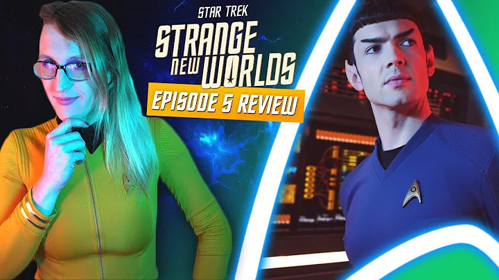 Star Trek Strange New Worlds Ep 5 "Spock Amok" REVIEW & BREAKDOWN