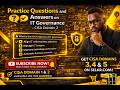 Practice Questions and Answers on IT Governance - CISA Domain 2