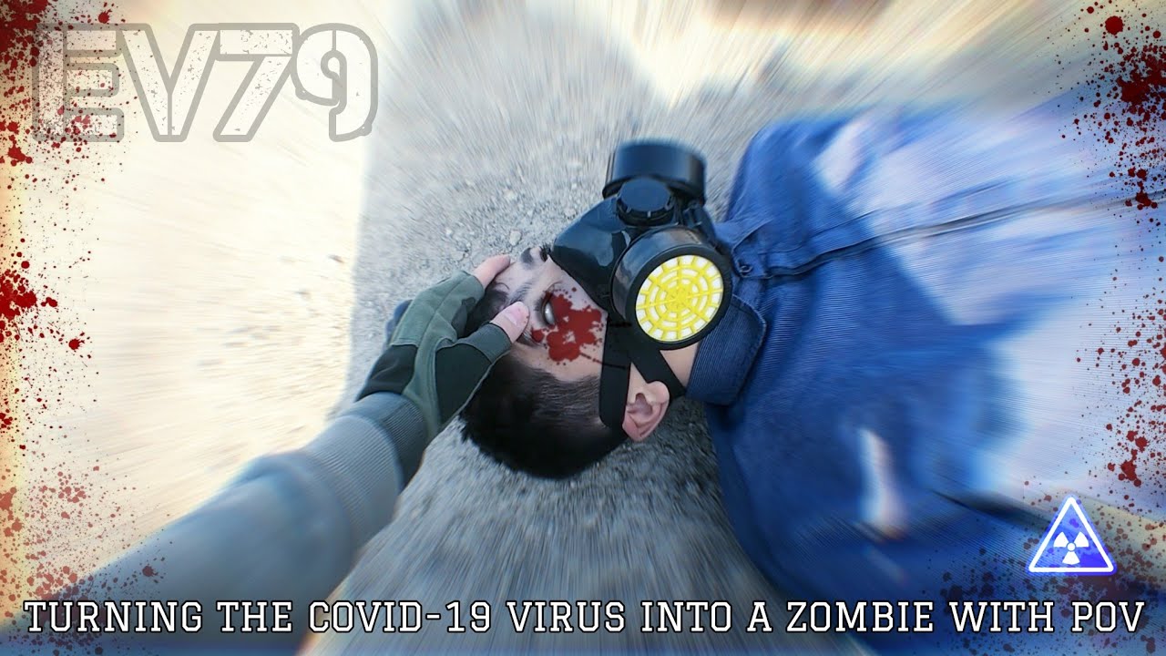 TURNING THE COVID-19 VIRUS INTO A ZOMBIE ESCAPE FROM POV