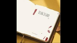 DEAR DIARY-Official song audio