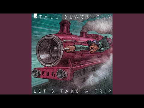 Tall Black Guy - Let's Take a Trip [Full BeatTape] - YouTube