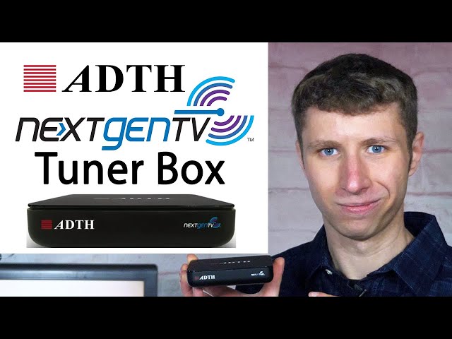 ADTH ATSC 3.0 NextGen TV Box with DVR Review class=