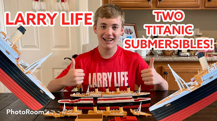 Larry Life 2 TITANIC SUBMERSIBLES!! FIRST TIME EVE...