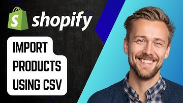 How to Import Your Products in Shopify Using CSV Files | Step-by-Step Tutorial 2025