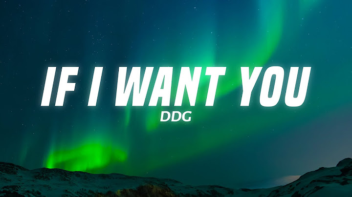 DDG - If I Want You (Lyrics)