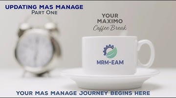 Upgrade IBM Maximo to IBM Maximo Application Suite – Manage App (Part One)