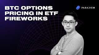 TBP | BTC Options Pricing in ETF Fireworks 💥  w/ Jerry Li from Bybit - Ep. 42