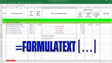 Cách dùng hàm FORMULATEXT trong excel để làm diễn giải khối lượng dành cho dân xây dựng