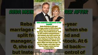Reba McEntire’s Comeback After Divorce