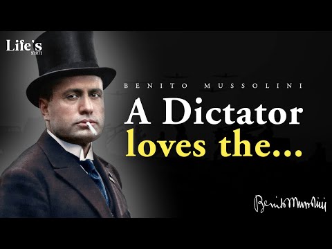 Benito Mussolini Quotes To Inspire Greatness!