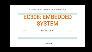EC308 Embedded System_Session3: Multitasking and Scheduling