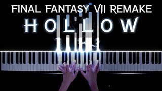 Final Fantasy VII Remake - Hollow - Ending Theme Song | piano cover/version