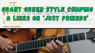Grant Green Style Comping & Lines on ‘Just Friends’ (excerpt)/ 2 positions